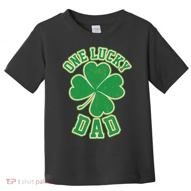 One Lucky Dad Toddler T-Shirt