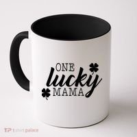 One Lucky Mama Coffee Mug thumb 0