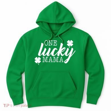 One Lucky Mama Hoodie