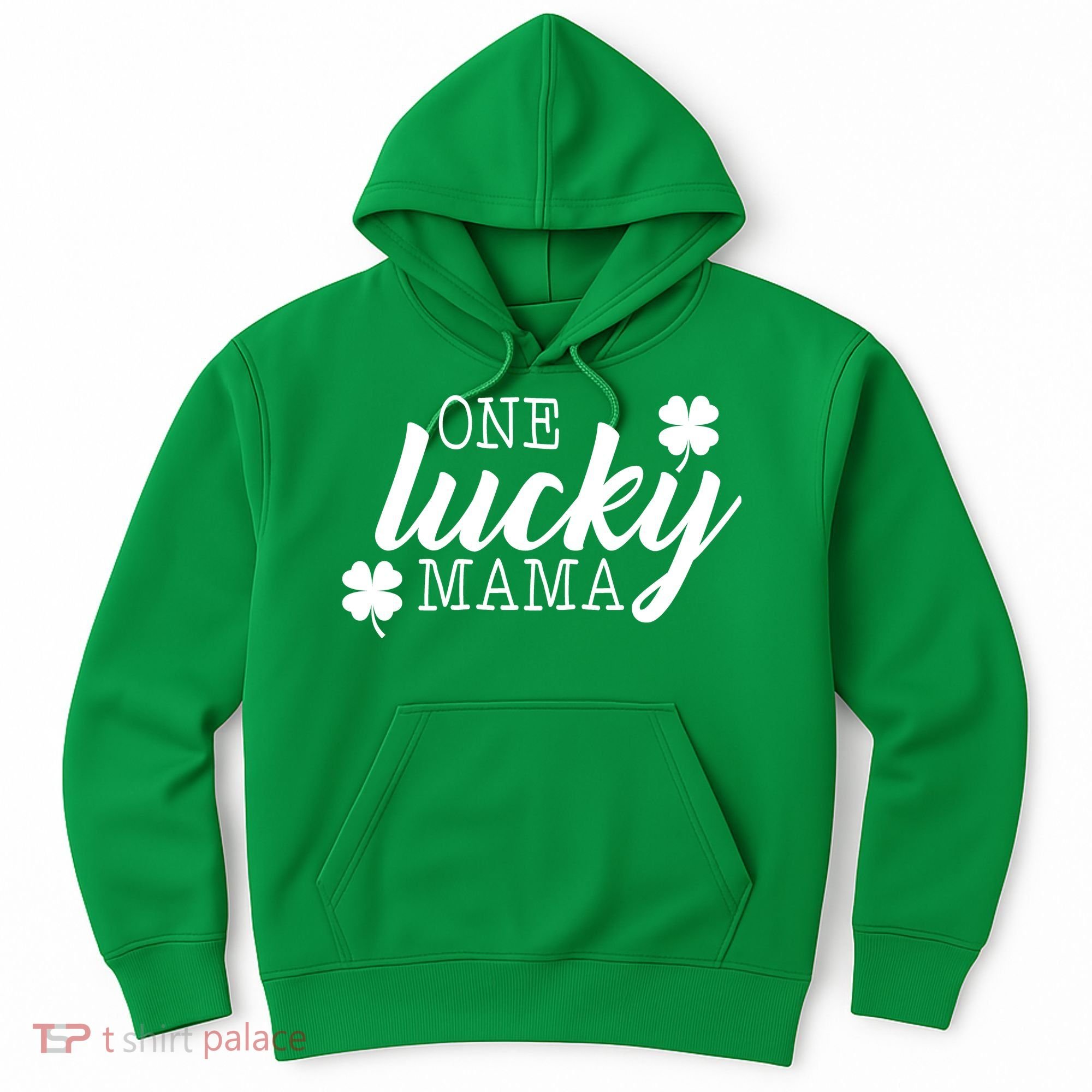 One Lucky Mama Hoodie