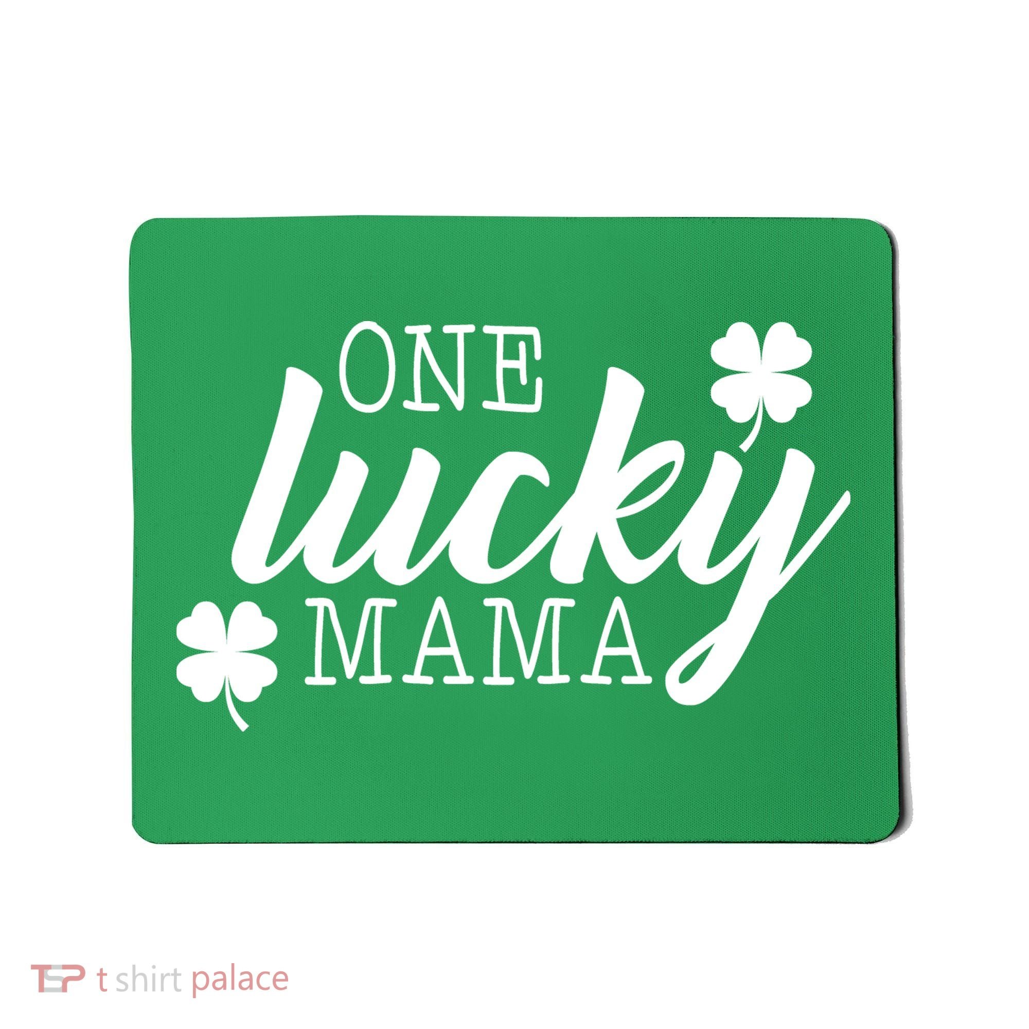 One Lucky Mama Mousepad