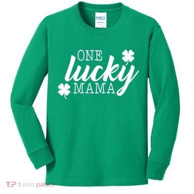 One Lucky Mama Kids Long Sleeve Shirt