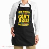 One Month Can't Hold Our History Apron thumb 2