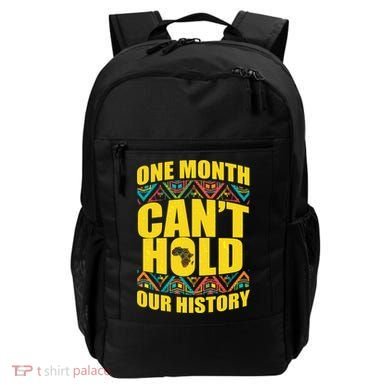 One Month Can't Hold Our History Backpack