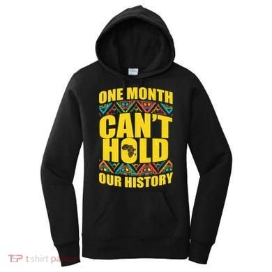 One Month Can't Hold Our History Women's Hoodie