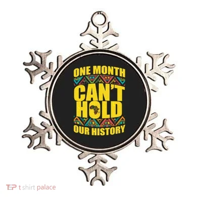 One Month Can't Hold Our History Ornament