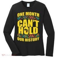 One Month Can't Hold Our History Women's Long Sleeve Shirt thumb 0