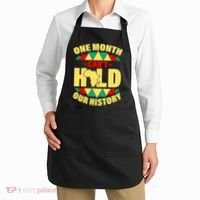 One Month Can't Hold Our History Africa Pride Apron thumb 2