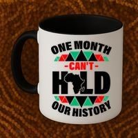 One Month Can't Hold Our History Africa Pride Coffee Mug thumb 2