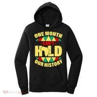 One Month Can't Hold Our History Africa Pride Women's Hoodie thumb 0