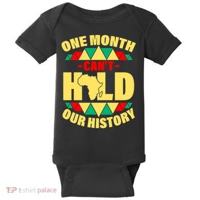 One Month Can't Hold Our History Africa Pride Baby Bodysuit