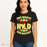 One Month Can't Hold Our History Africa Pride Women's T-Shirt thumb 4