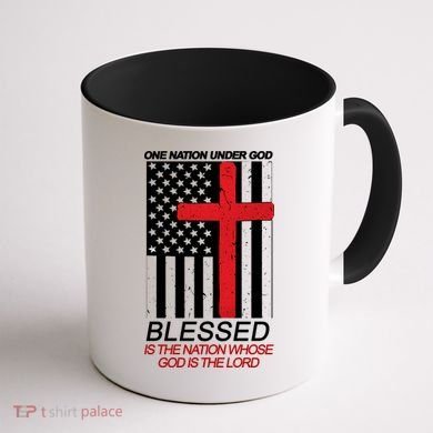 One Nation Under God Blessed Is The Nation Whose God Is The Lord Coffee Mug back