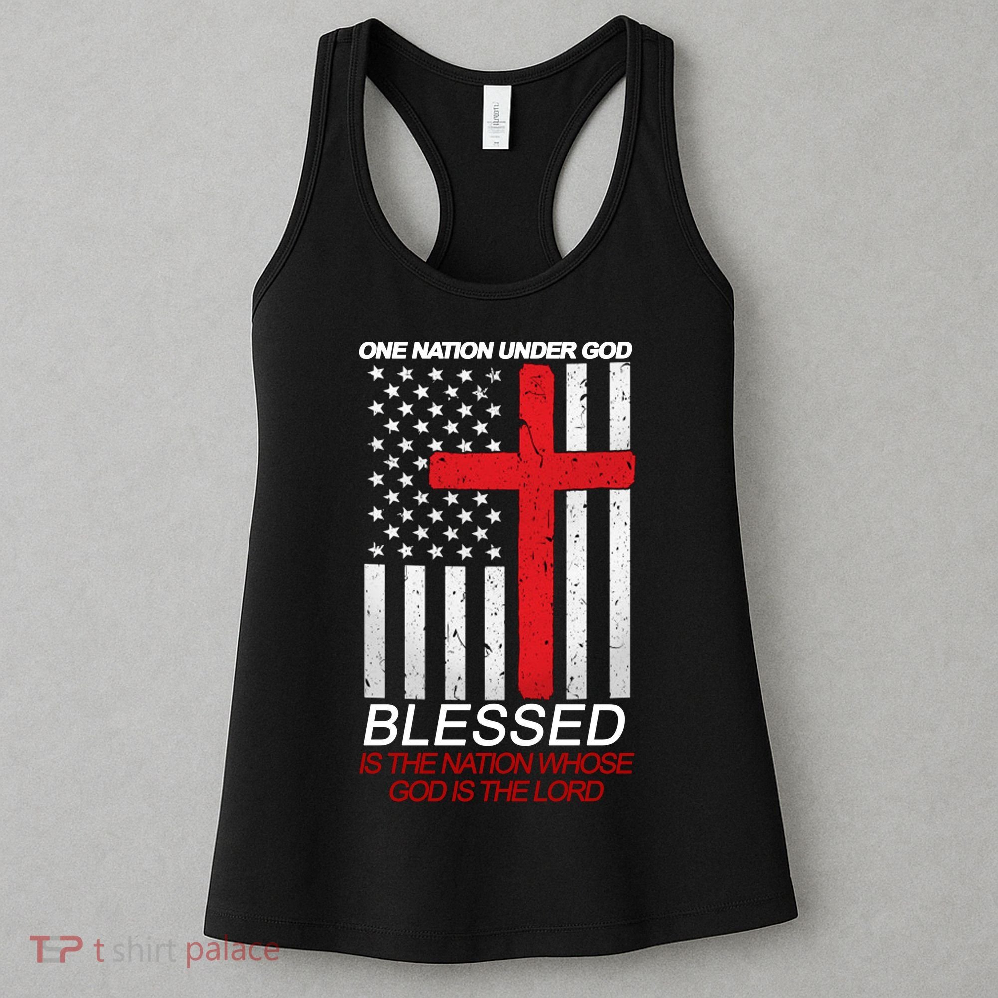 One Nation Under God Blessed Is The Nation Whose God Is The Lord Women's Tank Top