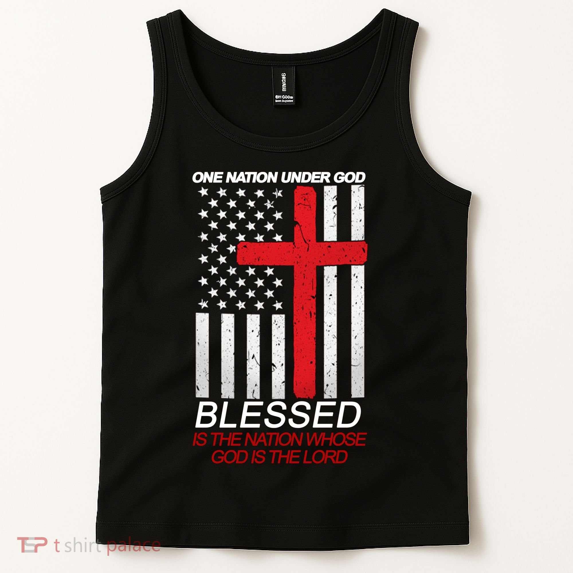 One Nation Under God Blessed Is The Nation Whose God Is The Lord Tank Top