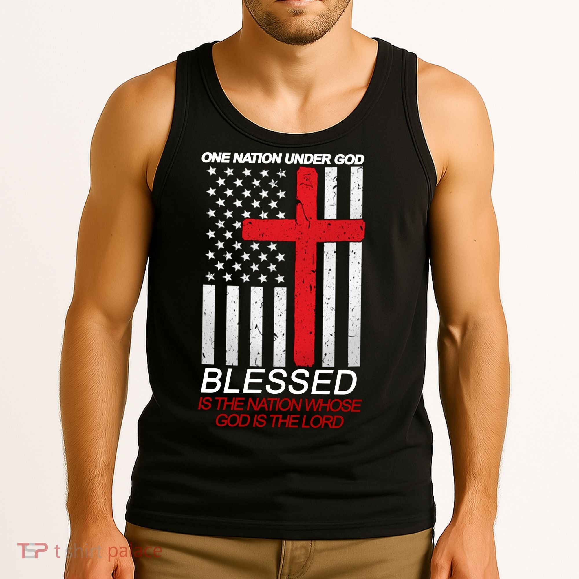 One Nation Under God Blessed Is The Nation Whose God Is The Lord Tank Top