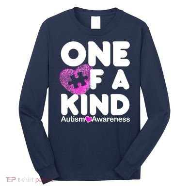 One of a Kind - Autism Awareness Long Sleeve Shirt