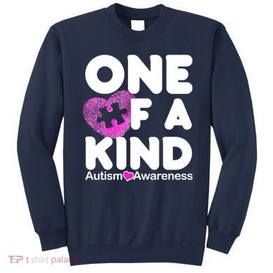 One of a Kind - Autism Awareness Sweatshirt