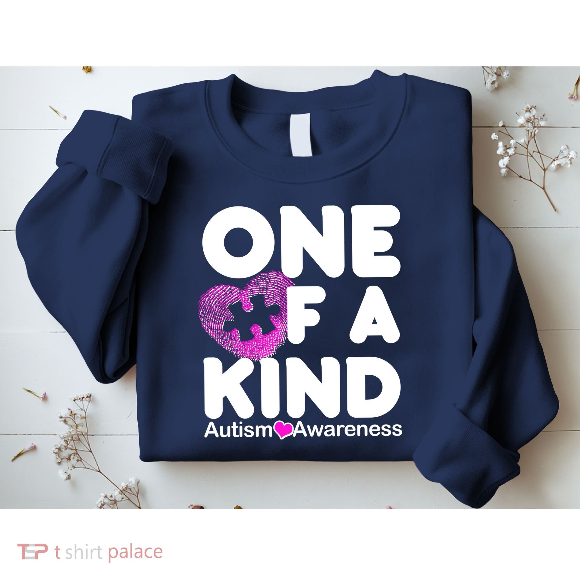 One of a Kind - Autism Awareness Sweatshirt