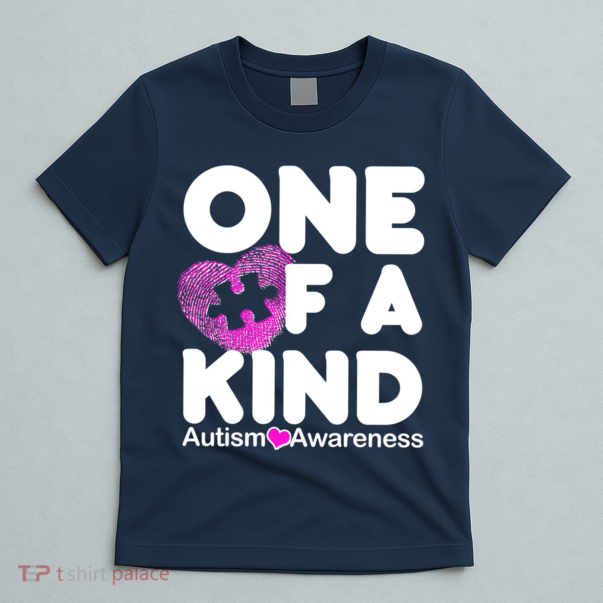 One of a Kind - Autism Awareness T-Shirt