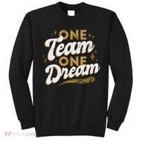 One Team One Dream Sweatshirt thumb 0