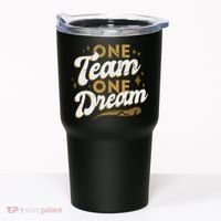 One Team One Dream Tumbler thumb 0