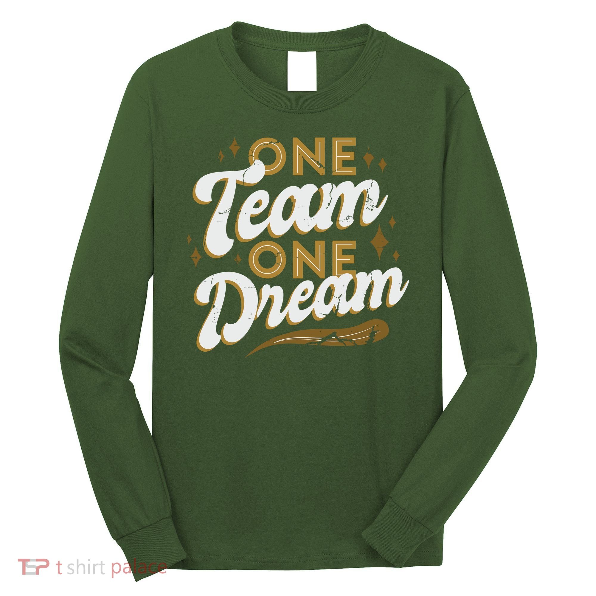 One Team One Dream Long Sleeve Shirt