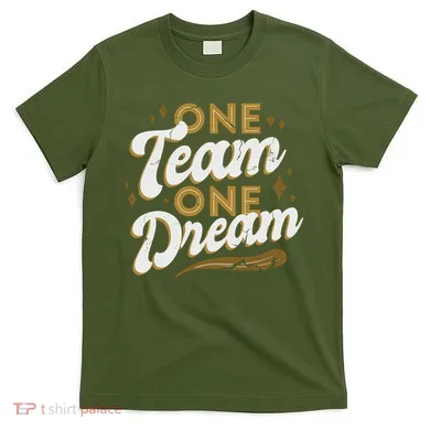 One Team One Dream T-Shirt