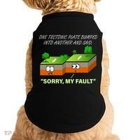 One Tectonic Plate Sorry My Fault Doggie Tank thumb 0
