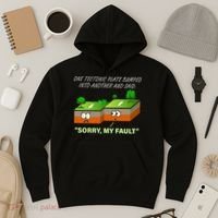 One Tectonic Plate Sorry My Fault Hoodie thumb 3