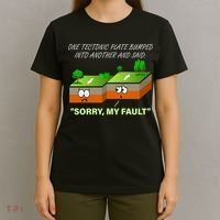 One Tectonic Plate Sorry My Fault T-Shirt thumb 4
