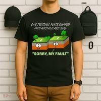 One Tectonic Plate Sorry My Fault T-Shirt thumb 6