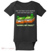 One Tectonic Plate Sorry My Fault Baby Bodysuit thumb 0