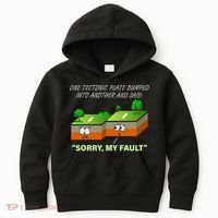 One Tectonic Plate Sorry My Fault Kids Hoodie thumb 0