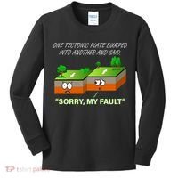 One Tectonic Plate Sorry My Fault Kids Long Sleeve Shirt thumb 0