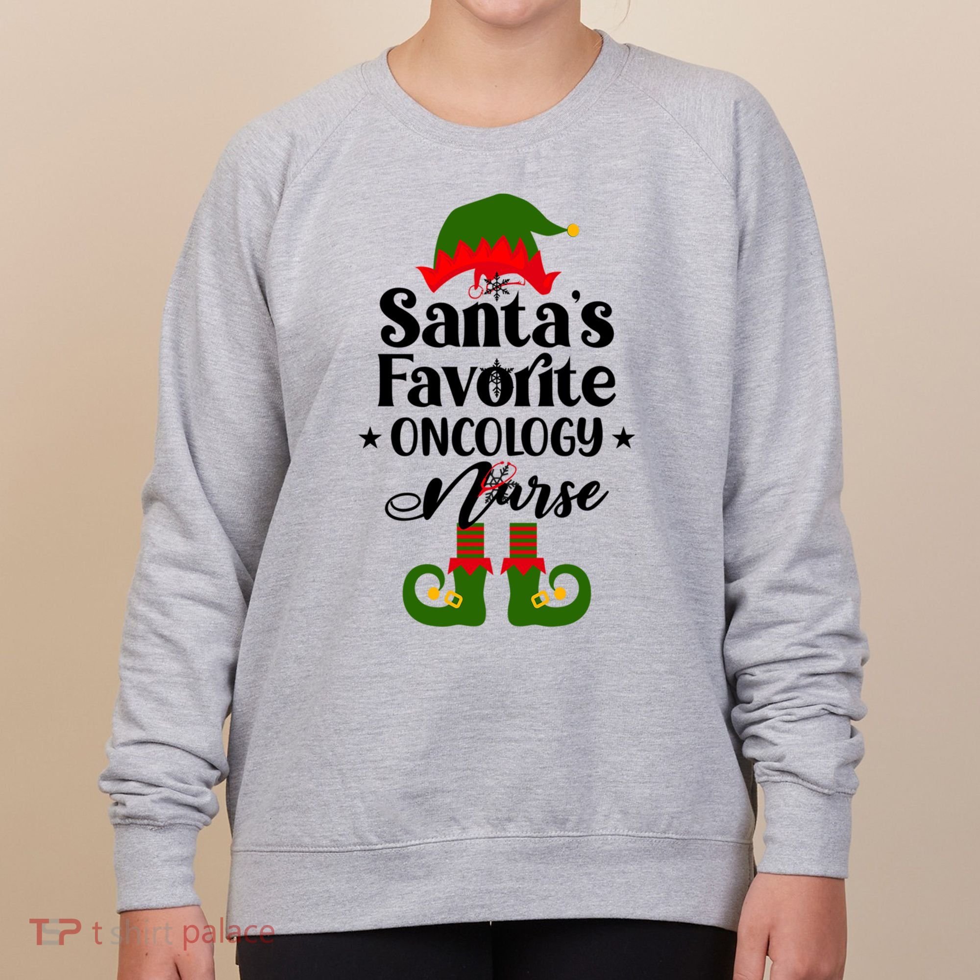 Oncology Nurse Funny Elf Christmas Santas Favorite Onc Rn Meaningful Gift Women's Sweatshirt