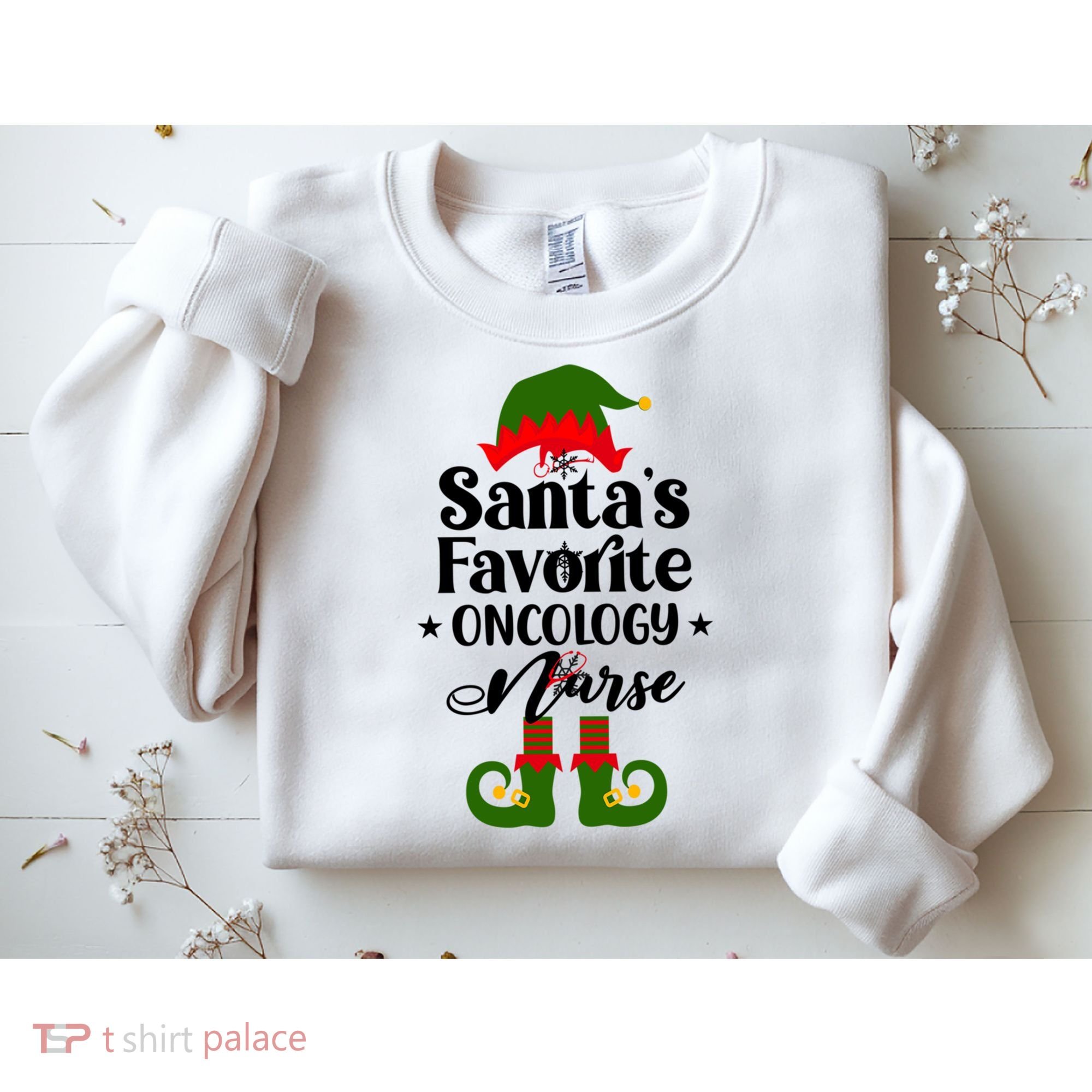 Oncology Nurse Funny Elf Christmas Santas Favorite Onc Rn Meaningful Gift Sweatshirt