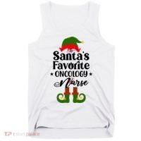 Oncology Nurse Funny Elf Christmas Santas Favorite Onc Rn Meaningful Gift Tank Top thumb 0