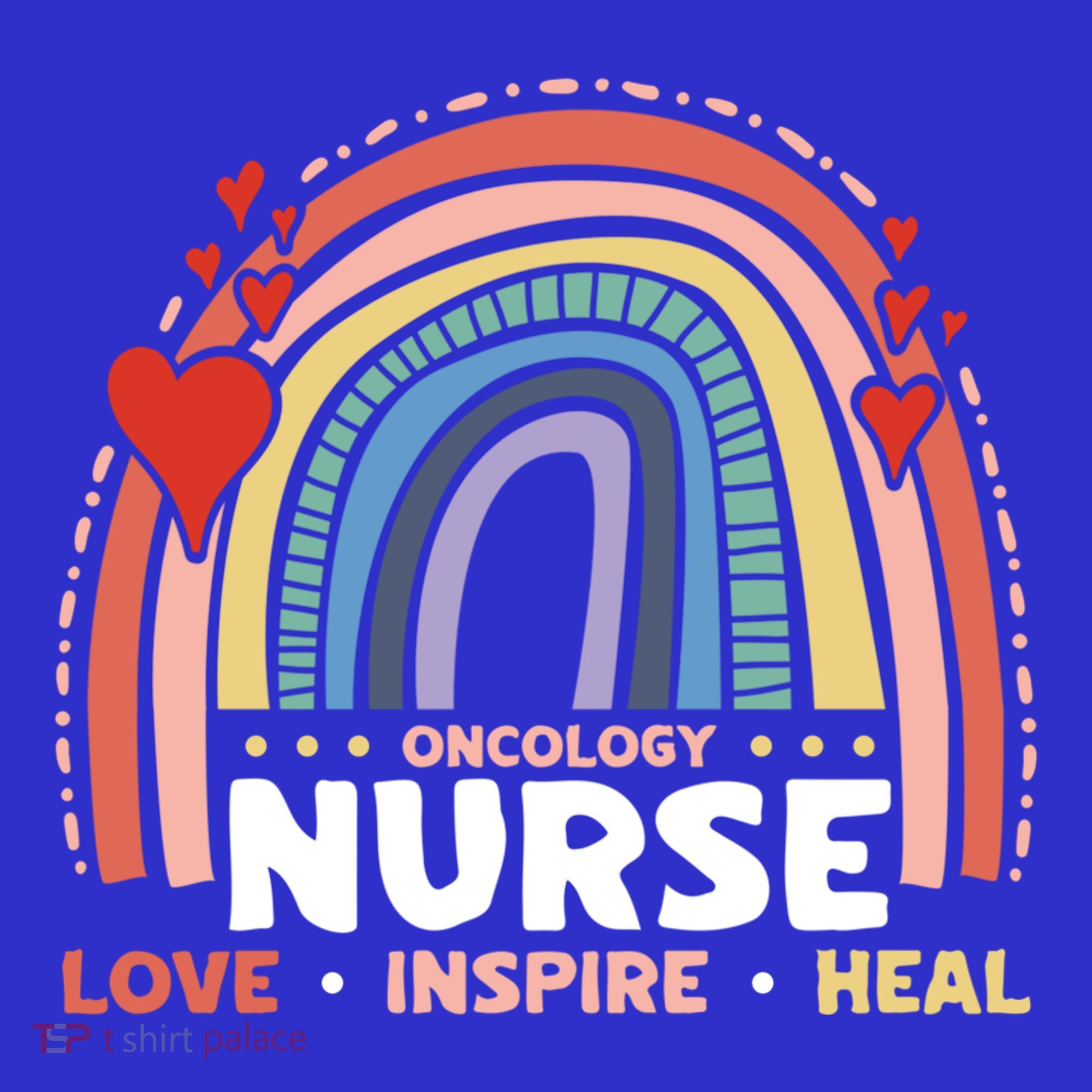 Oncology Nurse Love Inspire Heal Medical Healthcare Gift T-Shirt