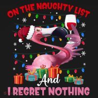 On Naughty List And I Regret Nothing Flamingo Christmas Great Gift Women's Hoodie thumb 2
