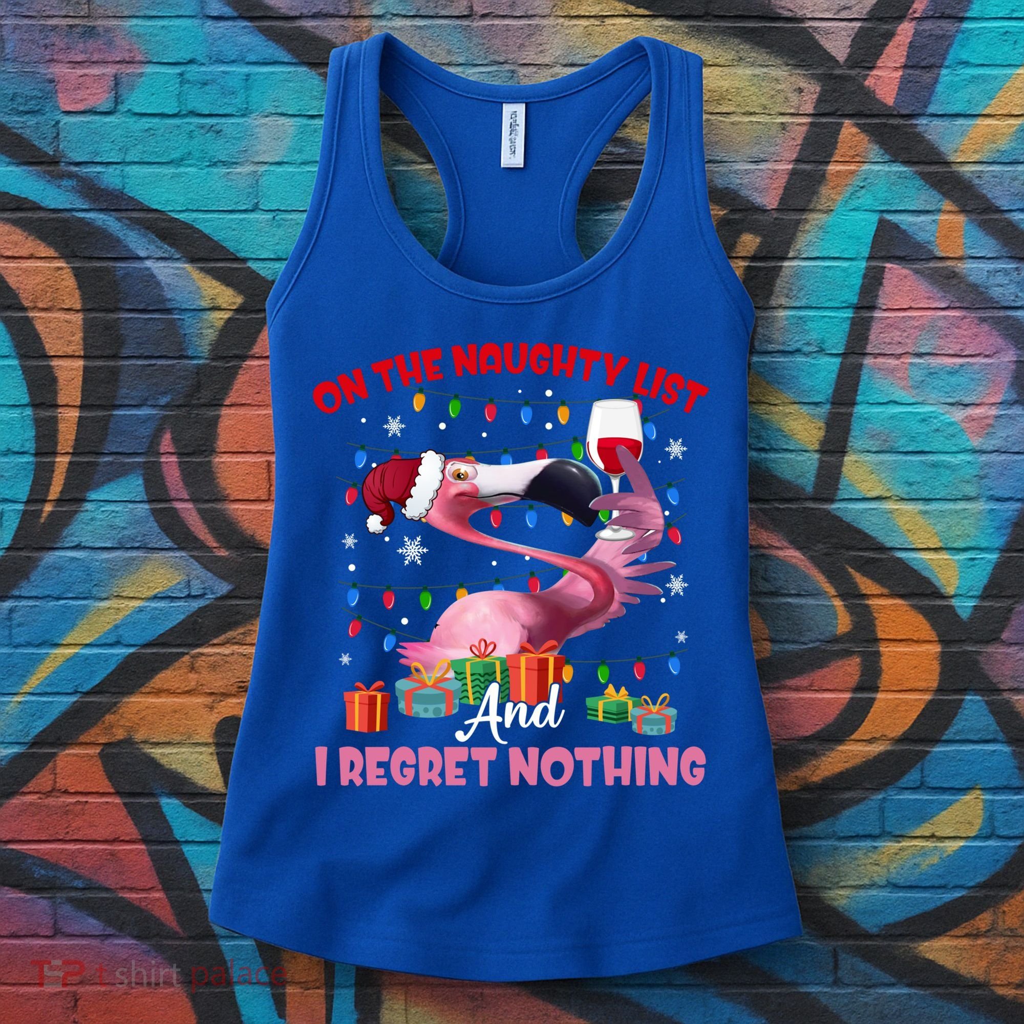 On Naughty List And I Regret Nothing Flamingo Christmas Great Gift Women's Tank Top