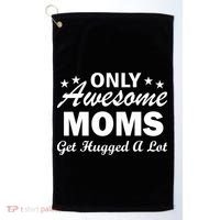 Only Awesome Moms Get Hugged A Lot Golf Towel thumb 0