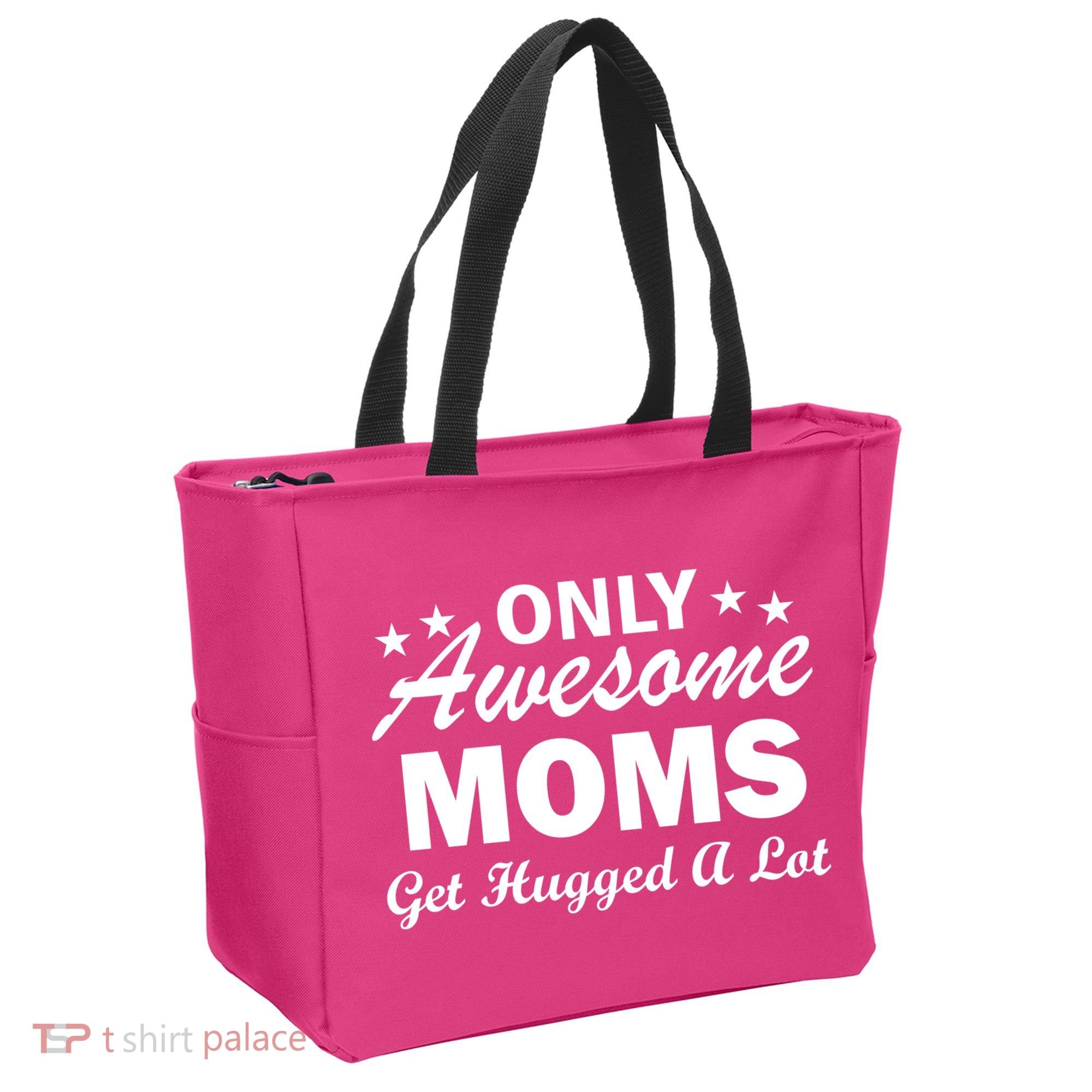 Only Awesome Moms Get Hugged A Lot Tote Bag