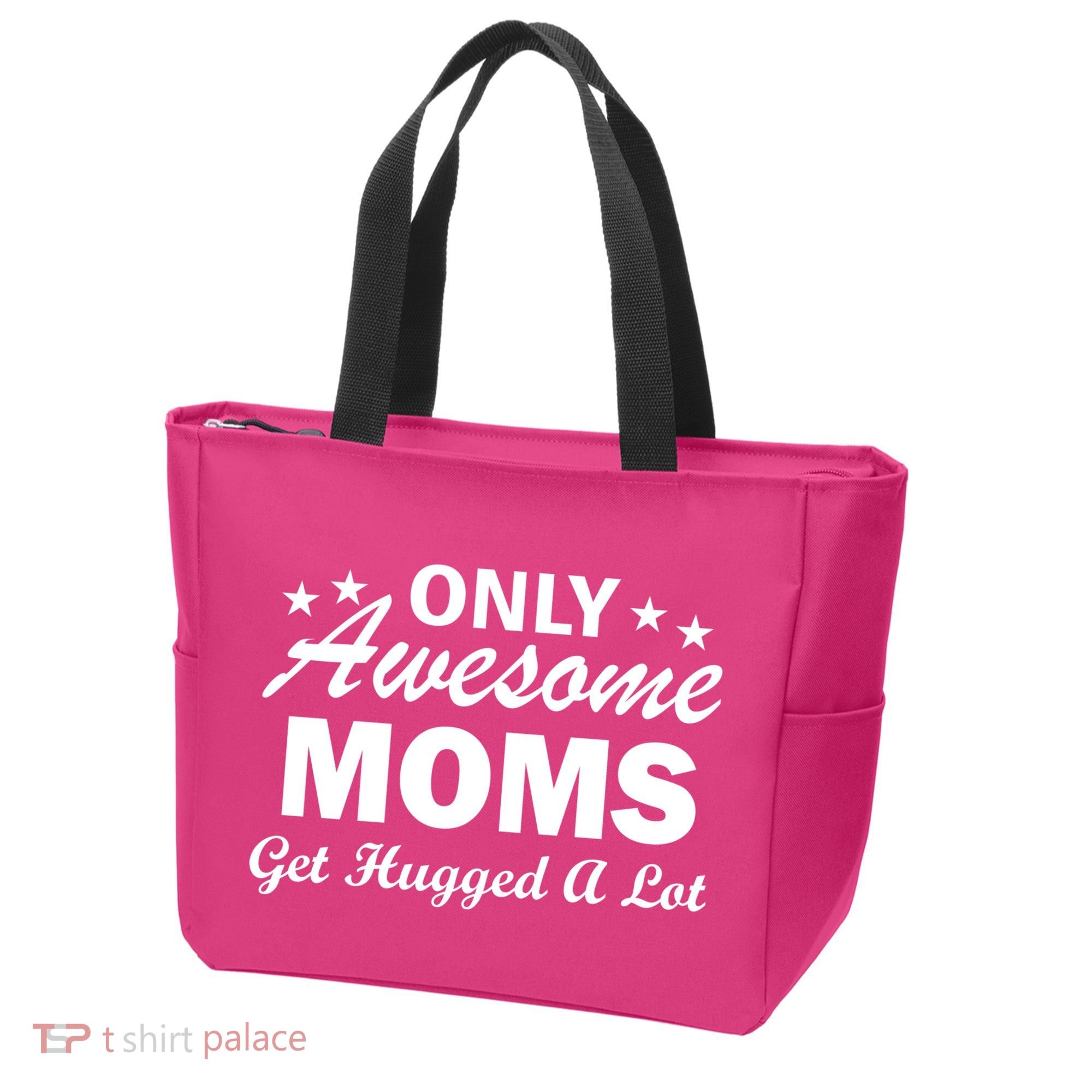 Only Awesome Moms Get Hugged A Lot Tote Bag