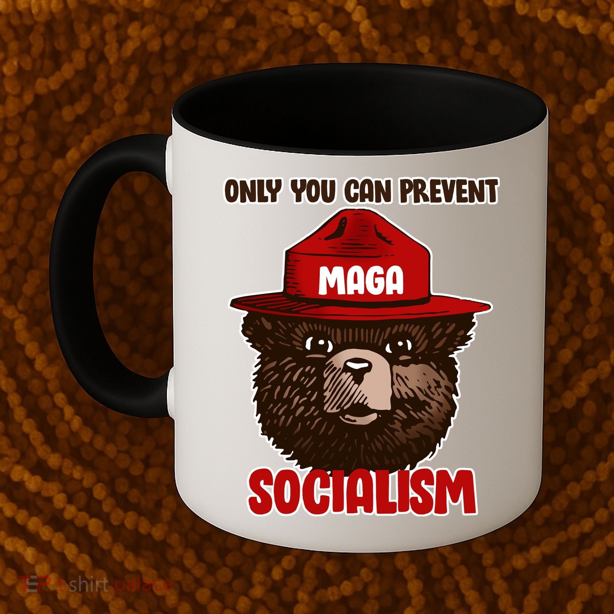 Only Can You Prevent Maga Socialism Coffee Mug