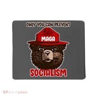 Only Can You Prevent Maga Socialism Mousepad thumb 0