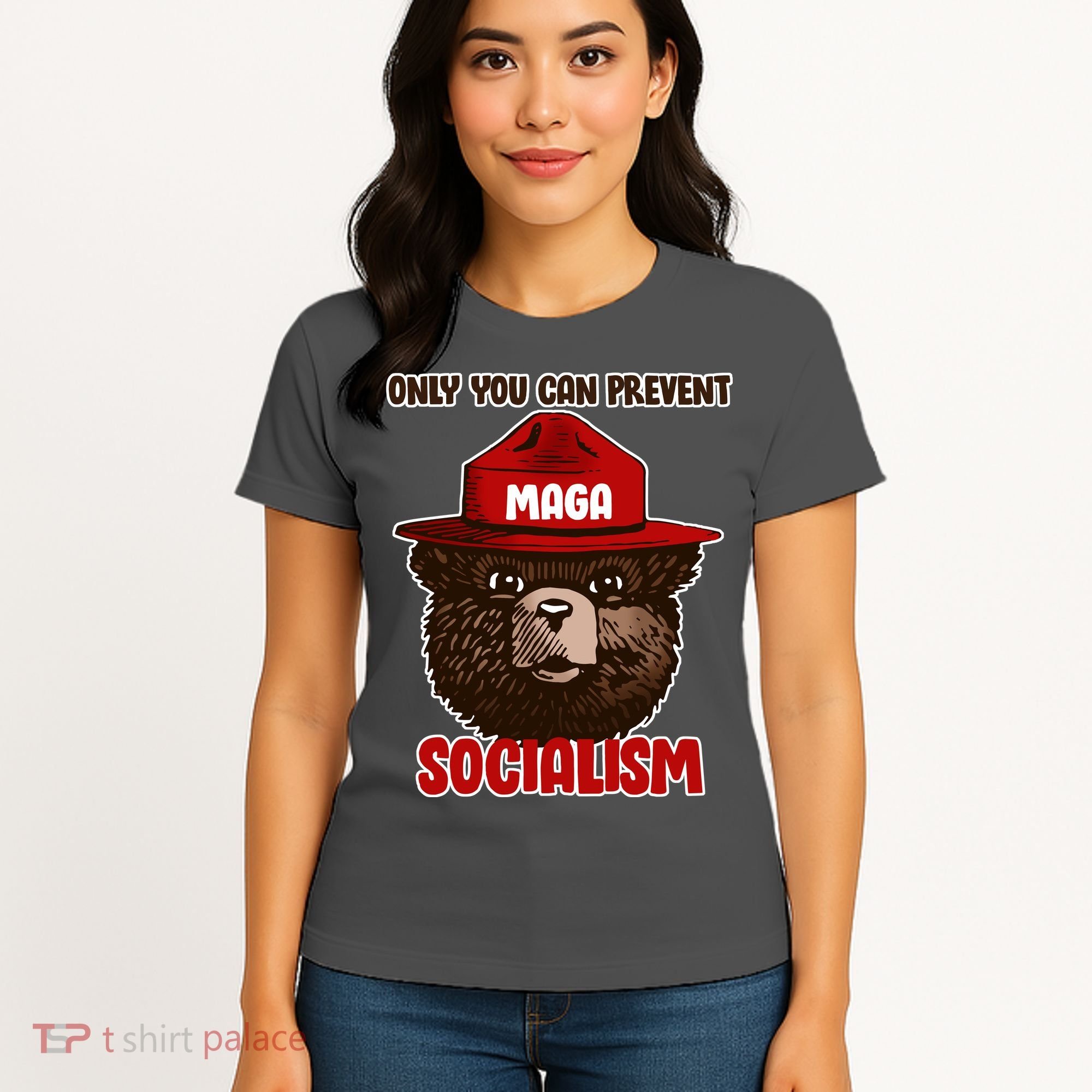 Only Can You Prevent Maga Socialism Women's T-Shirt