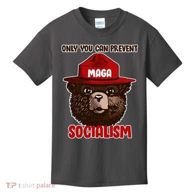 Only Can You Prevent Maga Socialism Kids T-Shirt