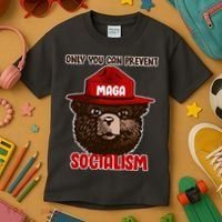 Only Can You Prevent Maga Socialism Kids T-Shirt thumb 3