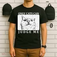 Only Cats Can Judge Me T-Shirt thumb 6